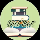 Dictionary Bot - значение слов