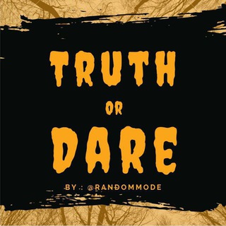 Truth or Dare - правда действие