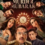 Murder Mubarak (2024) - фильм 720p