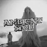 Ambient Spot- ambient music