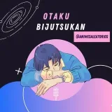 Otaku Bijutsukan - anime y otaku