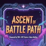 Ascent of Battle Path - RPG