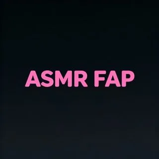 ASMR FAP - релаксирующий ASMR