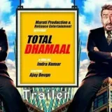 Total Dhamaal is an Indian comedy