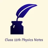 Class 11 Physics Notes - Конспекты по физике
