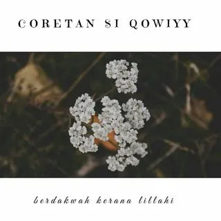 Coretan Si Qowiyy - божественные размышления