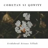 Coretan Si Qowiyy – Divine Reflections