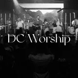 DC DCWorship- worship songs