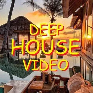 DEEP HOUSE VIDEO - видео хаус