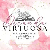 Dicas da Virtuosa - библейские советы