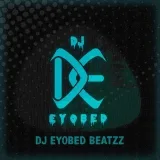 DJ Eyobed - биты и миксы
