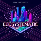 Ecosystematic- Business ecosystems