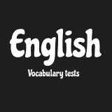 English Vocabulary Tests - тесты слов