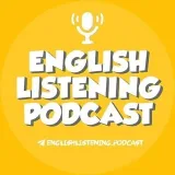 English Listening Podcast- podcast