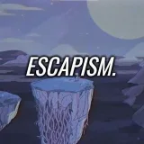 Escapism- A world of adventure