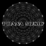 PranaMusic- Dip étnico y electrónico