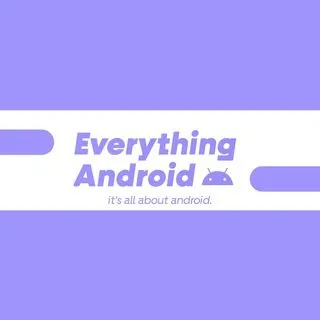 Everything Android - всё об Android
