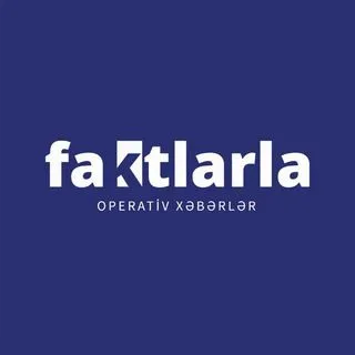 Faktlarla - новости Азербайджана