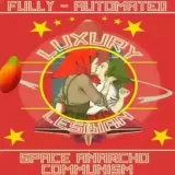 El comunismo espacial de LuxuryLesbian- anarcho-memes