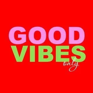 Good Vibes Only - позитивный контент