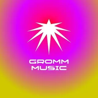 GROMM MUSIC - хиты и релизы