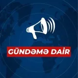 GÜNDƏMƏ DAİR - новости Азербайджана