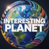 Interesante planeta - hechos sobre el mundo