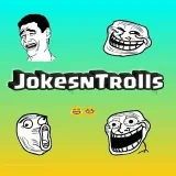 Jokes & Trolls - шутки и троллинг