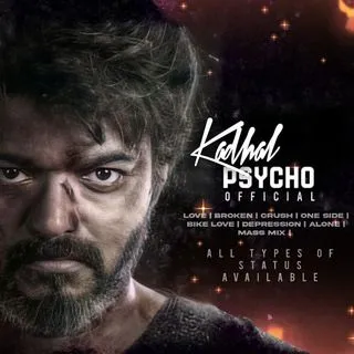 Kadhal Psycho Official - mashup