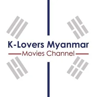 K Lovers Myanmar - корейские фильмы