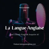 La Langue Anglaise - естественный английский