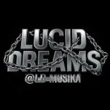 Lucid Dreams - осознанные сны