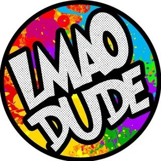 LMAO Dude - ржачные мемы