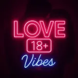 Love 🔞 Vibes - взрослый контент