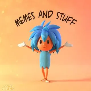 Memes And Stuff🌠