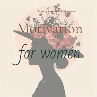 Motivation for women - мотивация женщинам