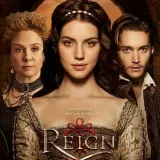 Reign- historical drama