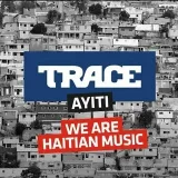 TraceAyiti- Música y éxitos de Haití