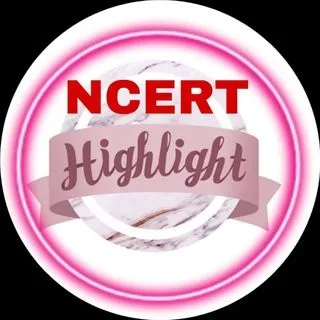 NEET NCERT Highlights - ключевые моменты