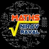 NIRAVRAVALMATHS- mathematics