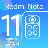 Redmi Note 11 Updates - LATAM