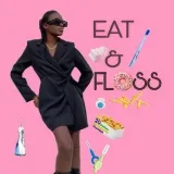 Eat&Floss - стоматология и еда