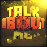 Talk About MC - обсуждение Minecraft