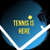 Tennis isHere's the tennis world