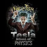 Tesla School of Physics - физика