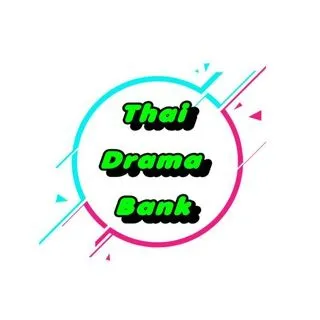 Thai Drama Bank - тайские дорамы и сериалы