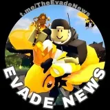 THE EVADE NEWS - Game news.