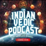 Indian Vedic Podcast- Vedic wisdom