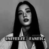 UNIVERSE FANFIC - фанфики