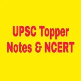 UPSC Topper Notes - NCERT